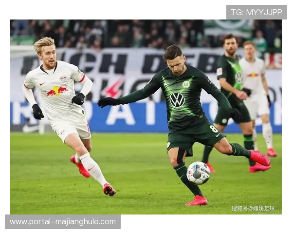 沃尔夫斯堡客场稳守反击，效率高效彰显战术优势